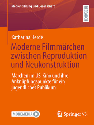 cover image of Moderne Filmmärchen zwischen Reproduktion und Neukonstruktion